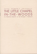 The Little Chapel in the Woods: An Historical Sketch